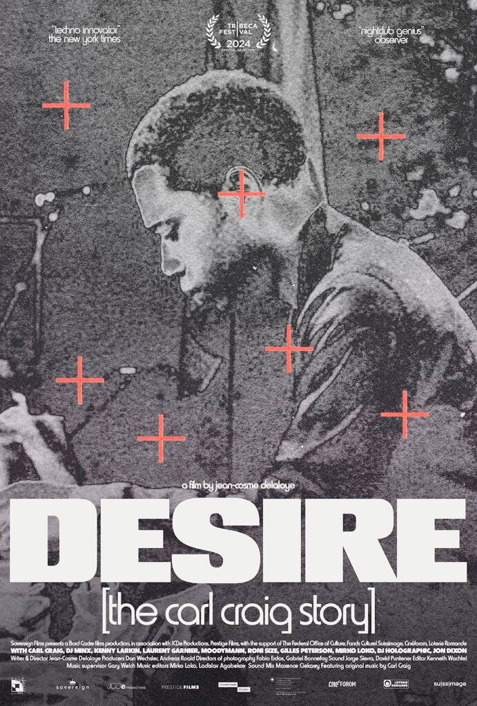 Desire: The Carl Craig Story Poster