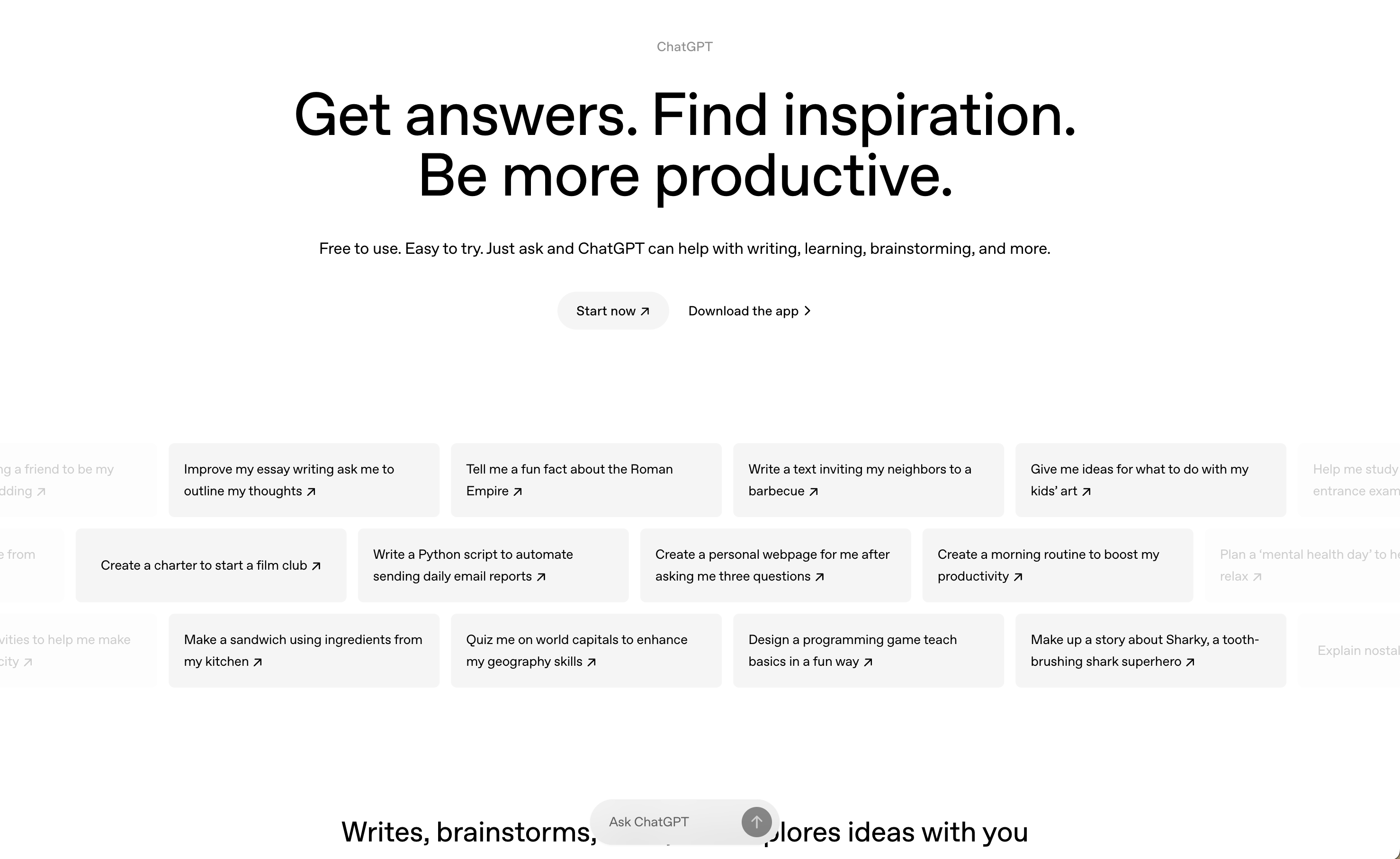When new users encounter ChatGPT, it offers dozens of suggested prompts to help people understand what it can be used for. These are extremely diverse, including
