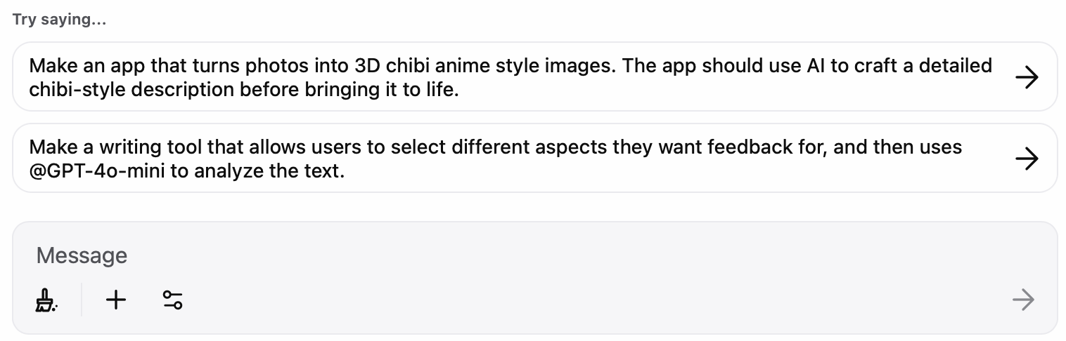 Prompt suggestions showing two example ideas: an AI app for chibi anime images from photos, and a writing tool using GPT-4o-mini for targeted text feedback.