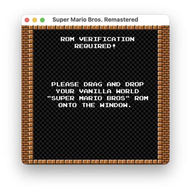 Drag the NES Rom into the app to launch Mario Remastered