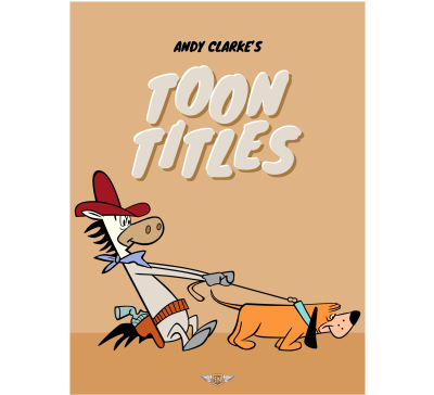 Andy Clarke’s Bow Wow Bandit Toon Title recreation (3:4).